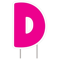 Letter D - Pink Yard Sign
