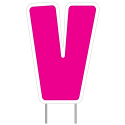 Letter V - Pink Yard Sign