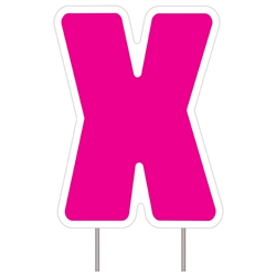 Letter X - Pink Yard Sign