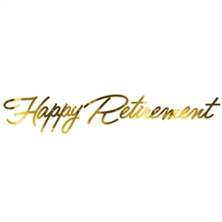 Happy Retirement Foil Banner - 11